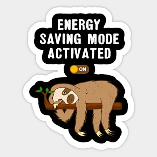 Energy Saving Mode Activated Funny Sloth Sticker